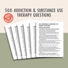 Addiction and substance use therapy questions, mental health therapy, recovery journal, relapse prevention guide prompts, sober living